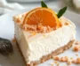 No Bake Orange Creamsicle Cheesecake: An Amazing Ultimate Recipe